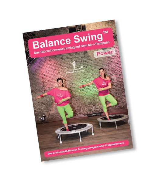 Balance Swing Power DVD - Glückshormontraining auf dem Minitrampolin